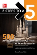 Cover: 5 Steps to a 5: 500 AP English Literature Questions to Know by Test Day, Second Edition - McGraw-Hill Education