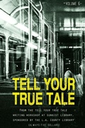 Cover: Tell Your True Tale - Blurb