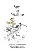 Cover: Sam and Wallace - Blurb
