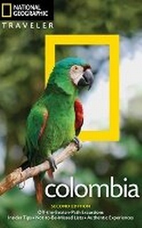 Abbildung von: NG Traveler: Colombia, 2nd Edition - National Geographic Society