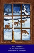 Cover: The Deer and the Naturalist - Rosedog Books