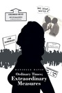 Cover: Ordinary Times; Extraordinary Measures - Trafford Publishing