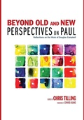 Cover: Beyond Old and New Perspectives on Paul - Wipf & Stock Publishers