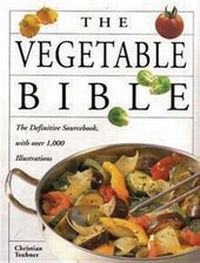 Abbildung von: The Vegetable Bible - Chartwell Books