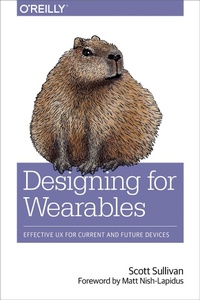 Enlarge image Cover: Designing for Wearables - O'Reilly