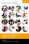 Cover: Immigrant Integration in Federal Countries - McGill-Queen's University Press