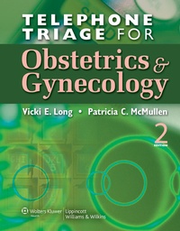 Abbildung von: Telephone Triage for Obstetrics and Gynecology - Lippincott Williams and Wilkins