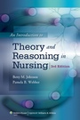 Cover: An Introduction to Theory and Reasoning in Nursing - Lippincott Williams and Wilkins
