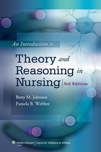 Enlarge image Cover: An Introduction to Theory and Reasoning in Nursing - Lippincott Williams and Wilkins