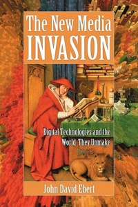 Abbildung von: The New Media Invasion - McFarland & Co Inc