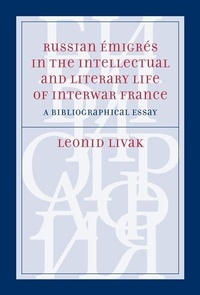 Abbildung von: Russian Émigrés in the Intellectual and Literary Life of Interwar France - De Gruyter