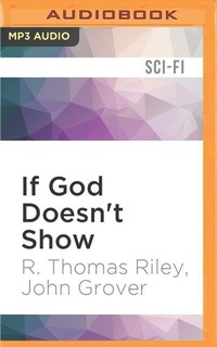 Enlarge image Cover: If God Doesn't Show - Audible Studios on Brilliance