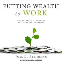 Enlarge image Cover: Putting Wealth to Work - Tantor Media, Inc