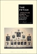 Cover: The Fetish - Bloomsbury Academic USA