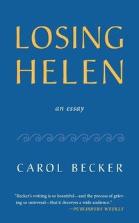 Enlarge image Cover: Losing Helen - Red Hen Press