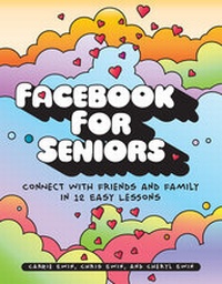 Abbildung von: Facebook for Seniors - No Starch Press