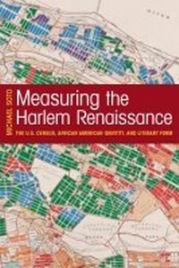 Enlarge image Cover: Measuring the Harlem Renaissance - University of Massachusetts Press