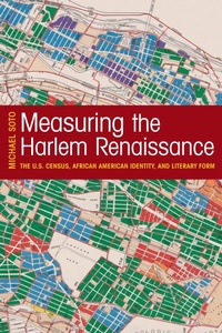 Enlarge image Cover: Measuring the Harlem Renaissance - University of Massachusetts Press