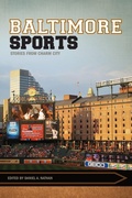 Cover: Baltimore Sports - University of Arkansas Press