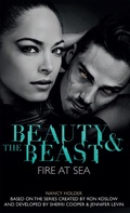 Cover: Beauty & the Beast - Fire at Sea - Titan Books