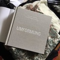 Cover: UMFORMUNG - Eintagsmuseum