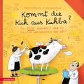 Cover: Kommt die Kuh aus Ku(h)ba? - Annette Betz Verlag