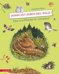 Abbildung von: Komm mit durch den Wald - Annette Betz Verlag