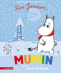 Enlarge image Cover: Mumin und der erste Schnee - Annette Betz Verlag