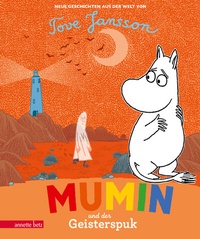 Enlarge image Cover: Mumin und der Geisterspuk - Annette Betz Verlag