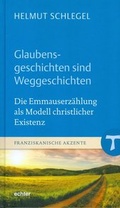 Cover: Glaubensgeschichten sind Weggeschichten - Echter