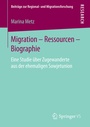 Cover: Migration - Ressourcen - Biographie - Springer VS
