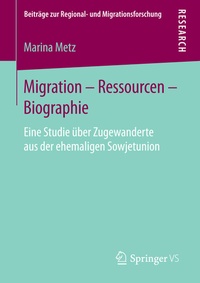 Enlarge image Cover: Migration - Ressourcen - Biographie - Springer VS