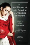 Cover: The Woman in Latin American and Spanish Literature - McFarland & Co Inc