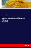 Cover: Arbeiten des Botanischen Instituts in Wuerzburg - Hansebooks