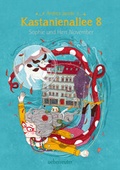 Cover: Kastanienallee 8 - Sophie und Herr November - Ueberreuter