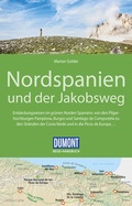 Cover: DuMont Reise-Handbuch Reisef&uuml;hrer Nordspanien und der Jakobsweg - DuMont Reiseverlag