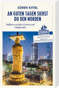 Abbildung von: An guten Tagen siehst du den Norden (DuMont Reiseabenteuer) - DuMont Reiseverlag