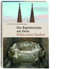 Cover: Das Baptisterium am Dom - Greven