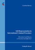 Cover: Self-Representation in International Criminal Procedure - Kovac, Dr. Verlag