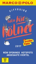 Cover: MARCO POLO Cityguide K&ouml;ln f&uuml;r K&ouml;lner 2017 - MAIRDUMONT