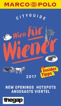 Cover: MARCO POLO Cityguide Wien f&uuml;r Wiener 2017 - MAIRDUMONT