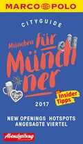 Cover: MARCO POLO Cityguide M&uuml;nchen f&uuml;r M&uuml;nchner 2017 - MAIRDUMONT