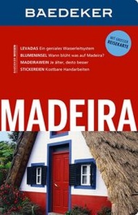Abbildung von: Baedeker Reiseführer Madeira - Baedeker