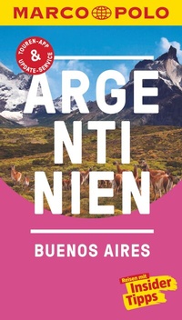 Abbildung von: MARCO POLO Reiseführer MARCO POLO Reiseführer Argentinien, Buenos Aires - MARCO POLO ein Imprint von MAIRDUMONT