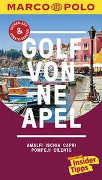Abbildung von: MARCO POLO Reiseführer Golf von Neapel, Amalfi, Ischia, Capri, Pompeji, Cilento - MAIRDUMONT