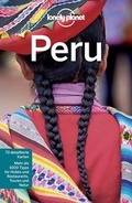 Cover: Lonely Planet Reisef&uuml;hrer Peru - LONELY PLANET DEUTSCHLAND
