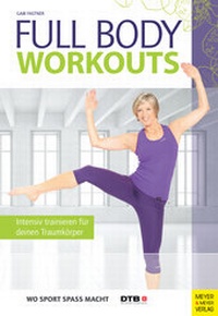 Abbildung von: Full Body Workouts - Meyer & Meyer