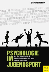 Abbildung von: Psychologie im Jugendsport - Meyer & Meyer