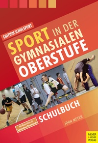 Abbildung von: Sport in der gymnasialen Oberstufe - Meyer & Meyer