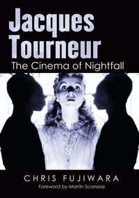 Enlarge image Cover: Jacques Tourneur - McFarland & Co Inc